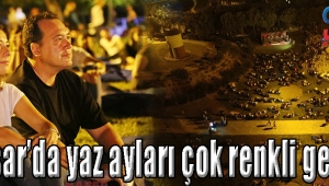Akhisar'da yaz ayları çok renkli geçiyor