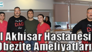 Özel Akhisar Hastanesinde Obezite Ameliyatları