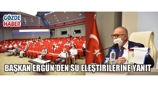 Başkan Ergün'den Su Eleştirilerine Yanıt