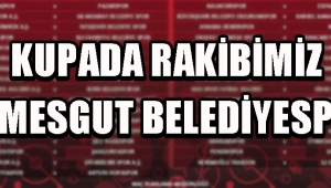 Kupada Rakibimiz Etimesgut Belediyespor!