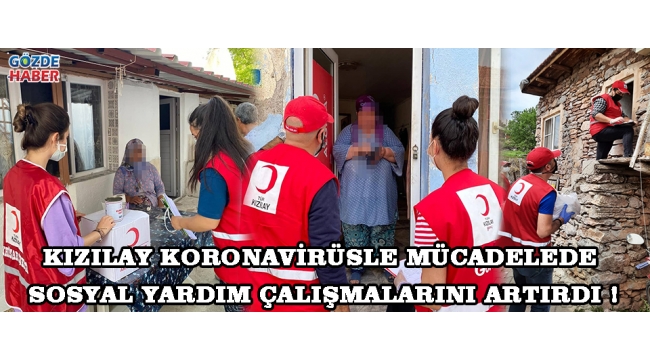 kizilay koronavirusle mucadelede sosyal yardim calismalarini artirdi guncel