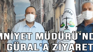 EMNİYET MÜDÜRÜ'NDEN GÜRAL'A ZİYARET!
