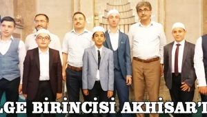 BÖLGE BİRİNCİSİ AKHİSAR’DAN!