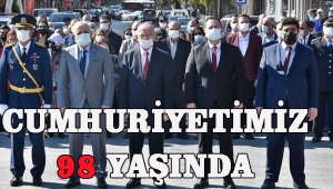 CUMHURİYETİMİZ 98 YAŞINDA 