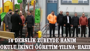 16 derslik Zübeyde Hanım İlkokulu İkinci Öğretim Yılına Hazır 