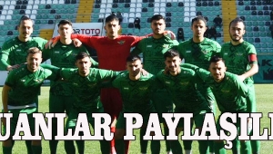 PUANLAR PAYLAŞILDI