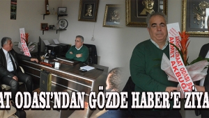 Ziraat Odası’ndan Gözde Haber’e Ziyaret !