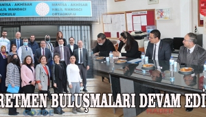 ÖĞRETMEN BULUŞMALARI DEVAM EDİYOR!