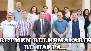 ÖĞRETMEN BULUŞMALARINDA BU HAFTA…