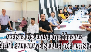 AKHİSAR İLÇE HAYAT BOYU ÖĞRENME HALK EĞİTİMİ PLANLAMA VE İŞBİRLİĞİ TOPLANTISI YAPILDI.