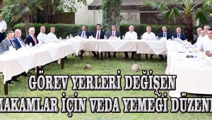 Görev Yerleri Değişen Kaymakamlar İçin Veda Yemeği Düzenledi