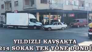 Yıldızlı Kavşakta 214 Sokak Tek Yöne Döndü