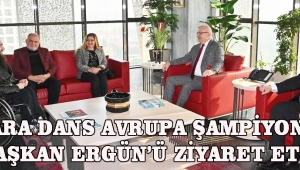 Para Dans Avrupa Şampiyonu, Başkan Ergün’ü Ziyaret Etti 