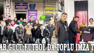 AKHİSAR GÜCÜ FUBOL DA TOPLU İMZA TÖRENİ