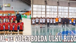 Futsal ve Voleybolda ÜLKÜ Rüzgarı…