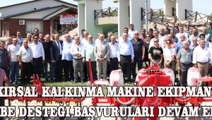 Kırsal Kalkınma Makine Ekipman %50 Hibe Desteği Başvuruları Devam Ediyor.