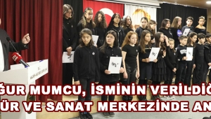 Uğur Mumcu, İsminin Verildiği Kültür Ve Sanat Merkezinde Anıldı !