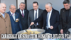 CHP’DEN ÇANAKKALE ANISINA ÜZÜM HOŞAFI VE BULGUR PİLAVI HAYRI