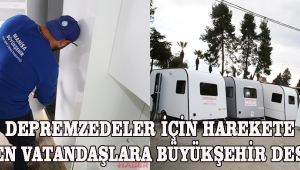 Depremzedeler İçin Harekete Geçen Vatandaşlara Büyükşehir Desteği
