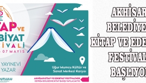 Akhisar Belediyesi Kitap ve Edebiyat Festivali başlıyor