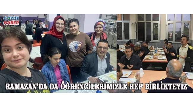 Ramazan’da da Öğrencilerimizle Hep Birlikteyiz