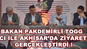 Bakan Pakdemirli TOGG ile Akhisar'da Ziyaretler Gerçekleştirdi !