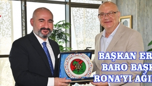Başkan Ergün, Baro Başkanı Rona’yı Ağırladı