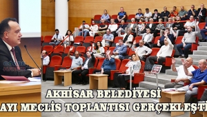 Akhisar Belediyesi Ekim Ayı Meclis Toplantısı Gerçekleştirildi 