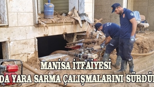 Manisa İtfaiyesi Libya’da Yara Sarma Çalışmalarını Sürdürüyor