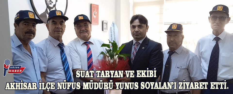 Suat Taryan ve ekibi Akhisar İlçe Nüfus Müdürü Yunus Soyalan’ı ziyaret etti.