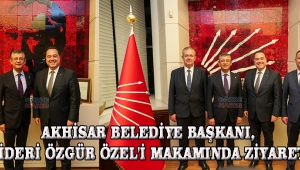 Akhisar Belediye Başkanı, CHP Lideri Özgür Özel'i Makamında Ziyaret Etti