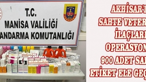 Akhisar'da Sahte Veteriner İlaçları Operasyonu: 900 Adet Sahte Etiket Ele Geçirildi