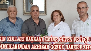 CHP Kadın Kolları Başkanı Emine Güven ve İlçe Başkan Yardımcılarından Akhisar Gözde Haber'e Ziyaret