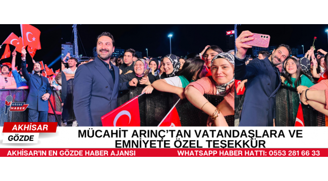 Mücahit Arınç’tan Vatandaşlara ve Emniyete Özel Teşekkür