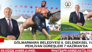 GÖLMARMARA BELEDİYESİ II. GELENEKSEL YAĞLI PEHLİVAN GÜREŞLERİ 7 HAZİRAN'DA