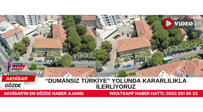 “Dumansız Türkiye” Yolunda Kararlılıkla İlerliyoruz