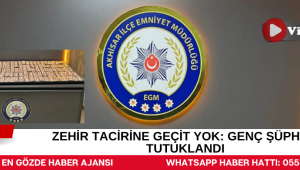Zehir Tacirine Geçit Yok: Genç Şüpheli Tutuklandı