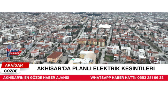 Akhisar’da Planlı Elektrik Kesintileri