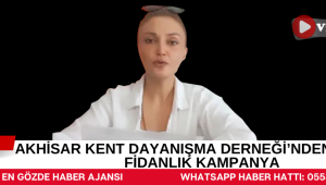 AKHİSAR KENT DAYANIŞMA DERNEĞİ'NDEN 200 BİN FİDANLIK KAMPANYA