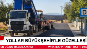 Yollar Büyükşehir’le Güzelleşiyor… 