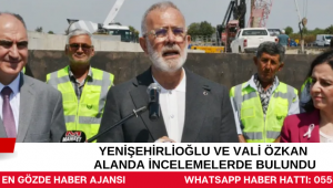 YENİŞEHİRLİOĞLU VE VALİ ÖZKAN ALANDA İNCELEMELERDE BULUNDU