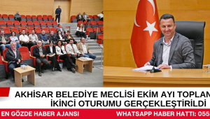 AKHİSAR BELEDİYE MECLİSİ EKİM AYI TOPLANTISININ İKİNCİ OTURUMU GERÇEKLEŞTİRİLDİ