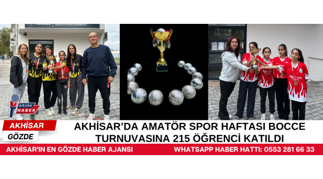 Akhisar’da Amatör Spor Haftası Bocce Turnuvasına 215 Öğrenci Katıldı