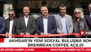 Akhisar’ın Yeni Sosyal Buluşma Noktası: Brewbean Coffee Açıldı