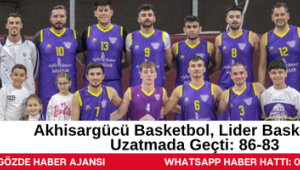 Akhisargücü Basketbol, Lider Basketbol'u Uzatmada Geçti: 86-83