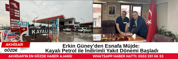 Erkin Güney’den Esnafa Müjde: Kayalı Petrol ile İndirimli Yakıt Dönemi Başladı