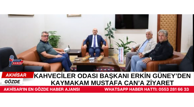 Kahveciler Odası Başkanı Erkin Güney’den Kaymakam Mustafa Can’a Ziyaret