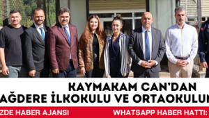 KAYMAKAM CAN’DAN DAĞDERE İLKOKULU VE ORTAOKULUNA ZİYARET