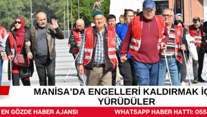 Manisa’da Engelleri Kaldırmak için Yürüdüler