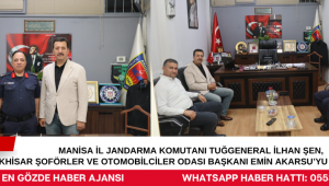 Manisa İl Jandarma Komutanı Tuğgeneral İlhan Şen, Akhisar Şoförler ve Otomobilciler Odası Başkanı Emin Akarsu’yu ziyaret etti.